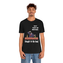 Load image into Gallery viewer, Straight to the head T-shirt