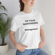 Load image into Gallery viewer, Tip the Bartender T-shirt