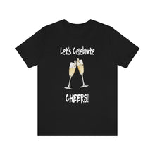 Load image into Gallery viewer, Champagne Celebration Tshirt