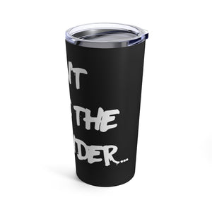 Tumbler 20oz