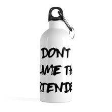 Load image into Gallery viewer, &quot;DBTB&quot; Stainless Steel Bottle - dont blame the bartender