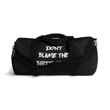 Load image into Gallery viewer, D.B.T.B Duffel Bag