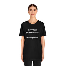 Load image into Gallery viewer, Tip the Bartender T-shirt