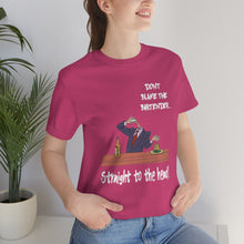 Load image into Gallery viewer, Straight to the head T-shirt