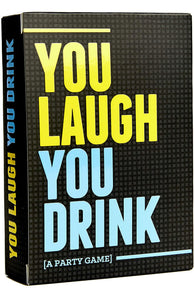 You laugh you drink game